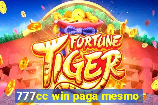 777cc win paga mesmo